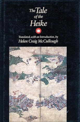 the tale of the heike 1st edition helen craig mccullough 0804718032, 978-0804718035