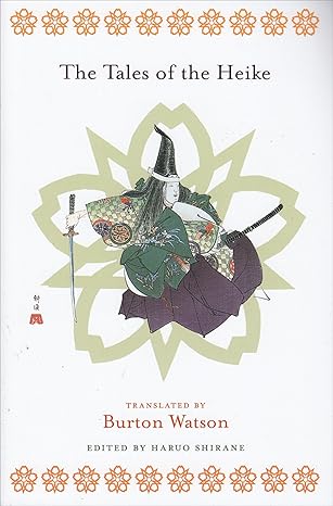 the tales of the heike 1st edition burton watson ,haruo shirane 0231138032, 978-0231138031
