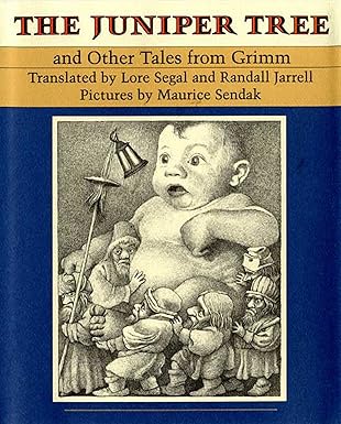 the juniper tree and other tales from grimm 1st edition jacob grimm ,wilhelm k grimm ,maurice sendak ,lore