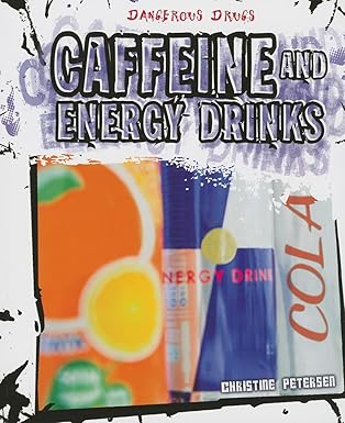 Caffeine And Energy Drinks