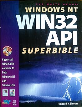 windows nt win32 api superbible 1st edition richard j simon 1571690891, 978-1571690890