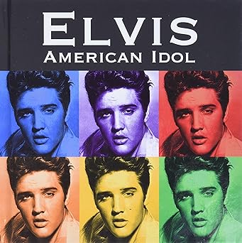 elvis american idol 1st edition publications international ltd 1412712491, 978-1412712491