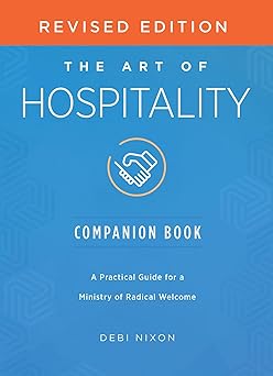 the art of hospitality companion book 1st edition debi nixon 1791033199, 978-1791033194