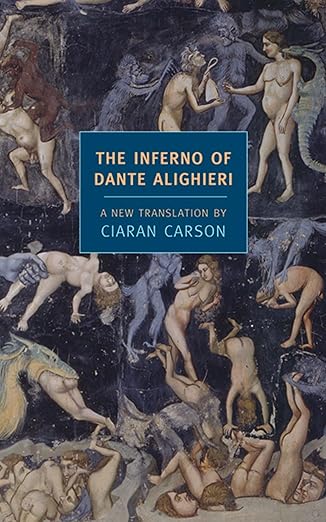 the inferno of dante alighieri 1st edition dante alighieri ,ciaran carson 1590171144, 978-1590171141