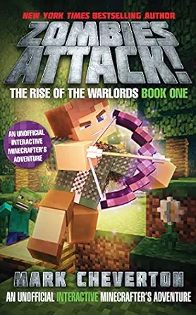 zombies attack an unofficial interactive minecrafters adventure 1st edition mark cheverton ,luke daniels