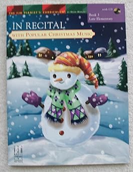 in recital with popular christmas music book 3 1st edition helen marlais ,edwin mclean ,kevin olson