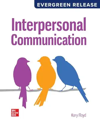 loose leaf for interpersonal communication 2024 release 1st edition kory floyd 126494389x, 978-1264943890