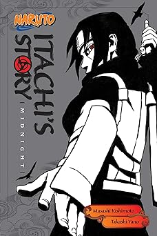 naruto itachis story vol 2 1st edition masashi kishimoto ,takashi yano 1421591316, 978-1421591315
