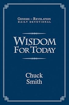 wisdom for today devotional paperback 1st edition chuck smith 1597511455, 978-1597511452