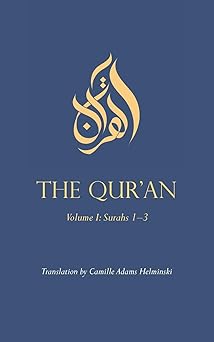 the quran volume i surahs 1 3 1st edition camille adams helminski 0939660547, 978-0939660544