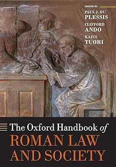 oxford handbook of roman law and society ohbk paper 1st edition du plessis 0198852894, 978-0198852896
