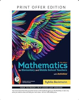 loose leaf for mathematics for elementary and middle school teachers with activities 1st edition sybilla