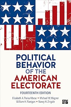 political behavior of the american electorate 1st edition elizabeth a theiss morse ,michael w wagner ,william