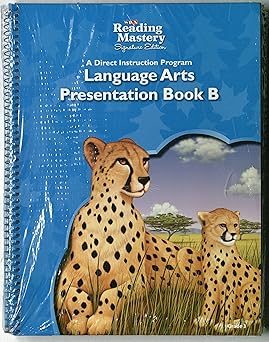reading mastery language presentation book b grade 3 1st edition mcgraw hill 0076126072, 978-0076126071