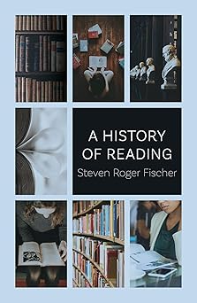 a history of reading 1st edition steven roger fischer 1789140684, 978-1789140682