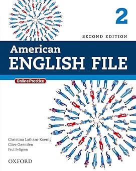 american english file 2e 2 studentbook with online practice 1st edition christina latham koenig ,clive