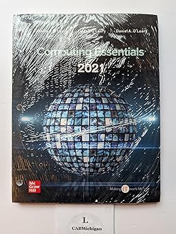 loose leaf for computing essentials 2021 1st edition timothy j o\\\\\\\'leary ,linda i o\\\\\\\'leary ,daniel