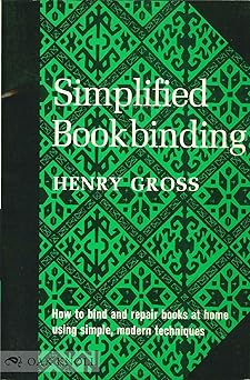 simplified bookbinding 1st edition henry gross 0684146169, 978-0684146164