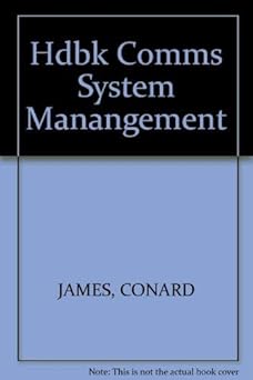 handbook of communications systems management 1999 1st edition gilbert held 0849399416, 978-0849399411