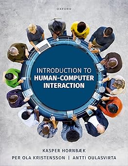 introduction to human computer interaction 1st edition kasper hornba k ,per ola kristensson ,antti oulasvirta
