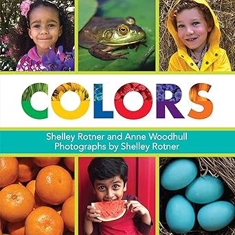 colors 1st edition shelley rotner ,anne woodhull 0823449645, 978-0823449644
