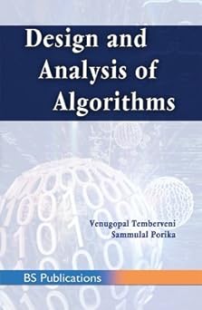 design and analysis of algorithms 1st edition venugopal t 9352301226, 978-9352301225
