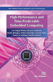 high performance embedded computing 1st edition luis miguel pinho ,eduardo quinones ,marko bertogna