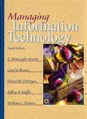 managing information technology 1st edition e wainright e martin ,carol v brown ,daniel w dehayes ,jeffrey a