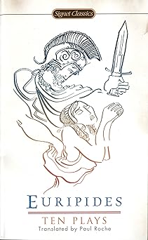 ten plays 1st edition euripides ,paul roche 0451527003, 978-0451527004
