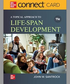 topical approach to life span con 1st edition john santrock 1264058934, 978-1264058938
