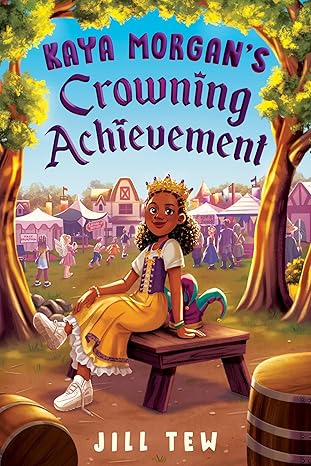 kaya morgans crowning achievement 1st edition jill tew 1368104681, 978-1368104685
