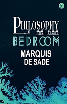philosophy in the bedroom 1st edition marquis de sade 9358582588, 978-9358582581
