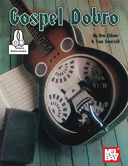 gospel dobro 1st edition ken eidson ,tom swatzell 1513478427, 978-1513478425