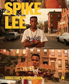 spike lee directors inspiration 1st edition dara jaffe ,stacey allan ,shaka king ,spike lee ,bill kramer