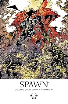 spawn origins volume 17 1st edition todd mcfarlane ,brian holguin ,greg capullo ,angel medina 1607066637,