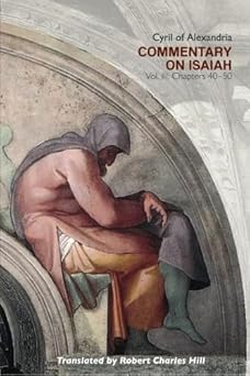 commentary on isaiah vol iii chapters 40 50 1st edition robert charles hill 1885652968, 978-1885652966