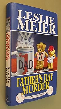 fathers day murder 1st edition leslie meier 1575668343, 978-1575668345