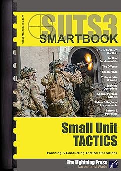 suts3 the small unit tactics smartbook 3rd ed 1st edition norman m wade ,christopher larsen 1935886770,