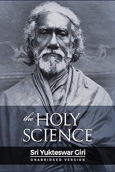 the holy science 1st edition sri yukteswar giri 1686312075, 978-1686312076