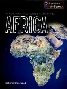 exploring africa 1st edition deborah underwood 0431097429, 978-0431097428