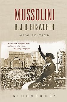 mussolini 1st edition r j b bosworth 0340809884, 978-0340809884