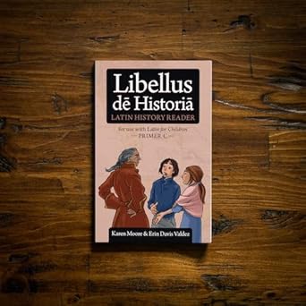 latin for children primer c history reader 1st edition karen moore ,erin davis 1600510167, 978-1600510168