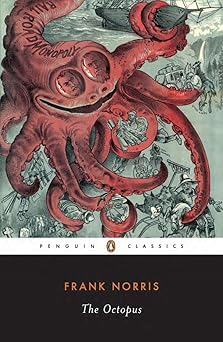 the octopus a story of california 1st edition frank norris ,kevin starr 0140187707, 978-0140187700