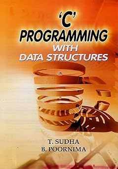c programming with data structures 1st edition b poornima t sudha 8126123648, 978-8126123643
