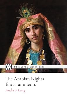 the arabian nights entertainments with 69 original illustrations 1st edition andrew lang 164965071x,