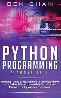 python programming 2 books in 1 python for data science python for beginners improve your coding skills and