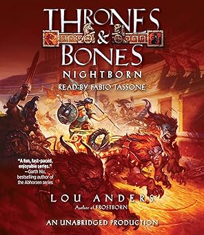 nightborn 1st edition lou anders ,fabio tassone 1101916028, 978-1101916025