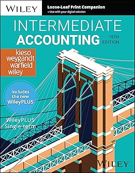 intermediate accounting 19e with wileyplus card and loose leaf set single term 1st edition donald e kieso
