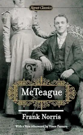mcteague 1st edition frank norris ,eric solomon ,vince passaro 0451531973, 978-0451531971