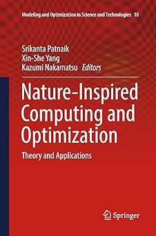 nature inspired computing and optimization theory and applications 1st edition srikanta patnaik ,xin she yang